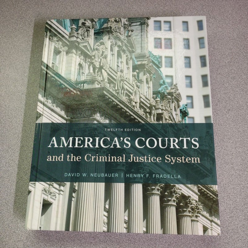 America's Courts and the Criminal Justice System