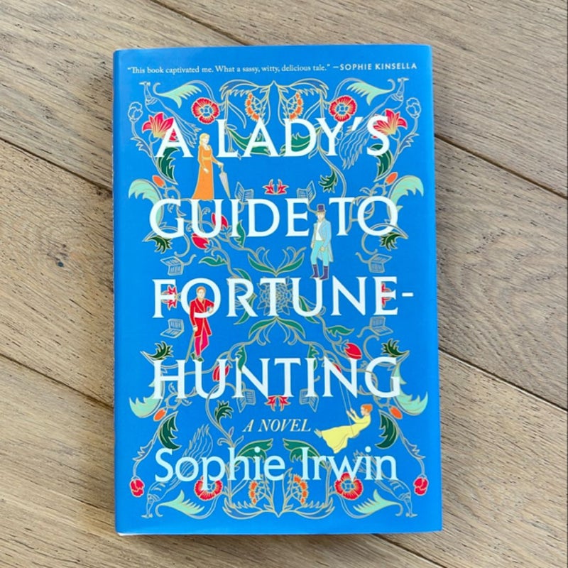 A Lady's Guide to Fortune-Hunting