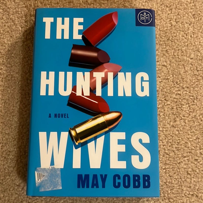 The Hunting Wives