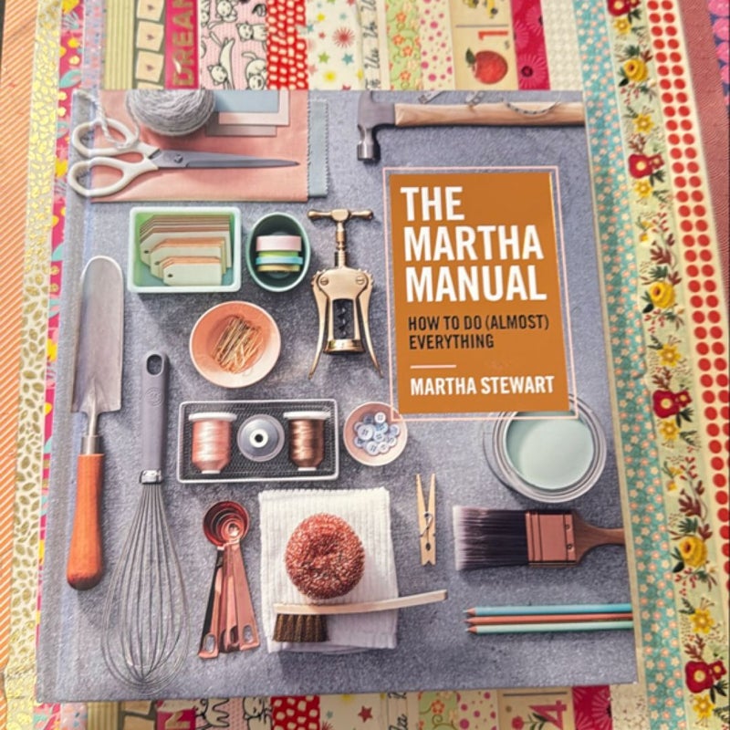 The Martha Manual