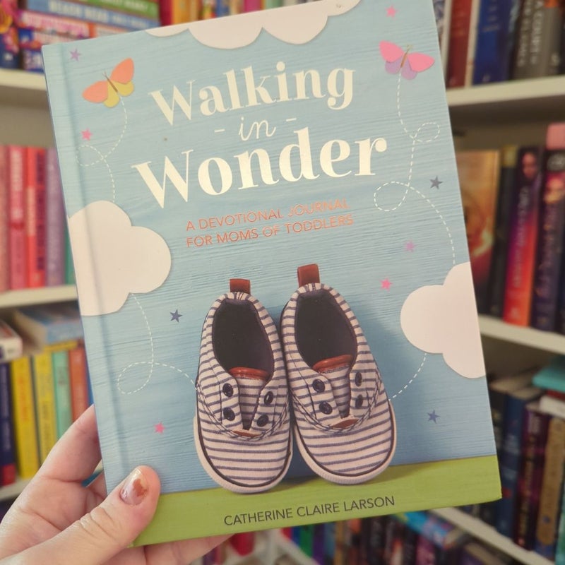 Walking in Wonder