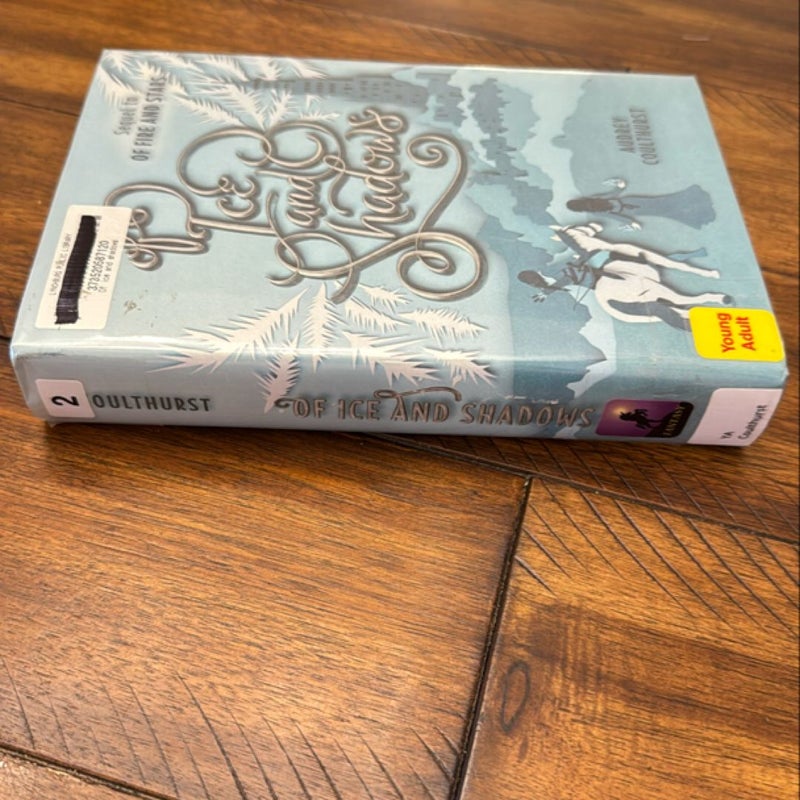 Of Fore and Stars / Of Ice and Shadows Duology