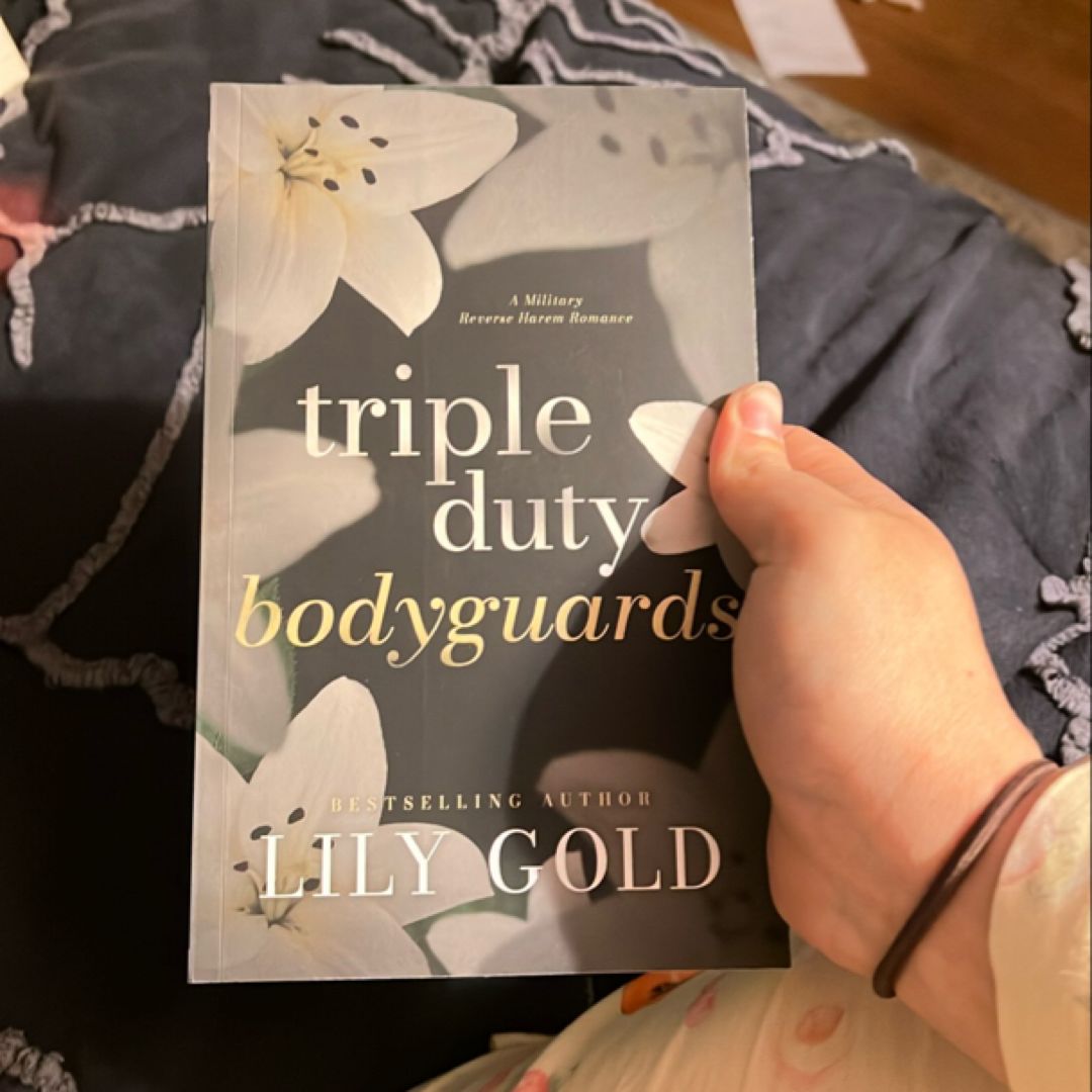 Triple Duty Bodyguards