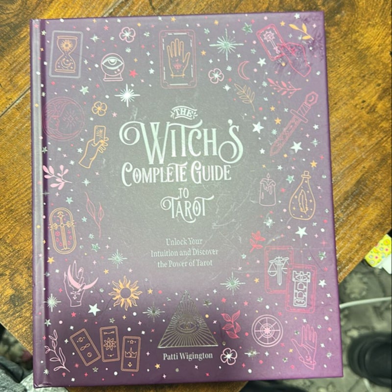 The Witch's Complete Guide to Tarot