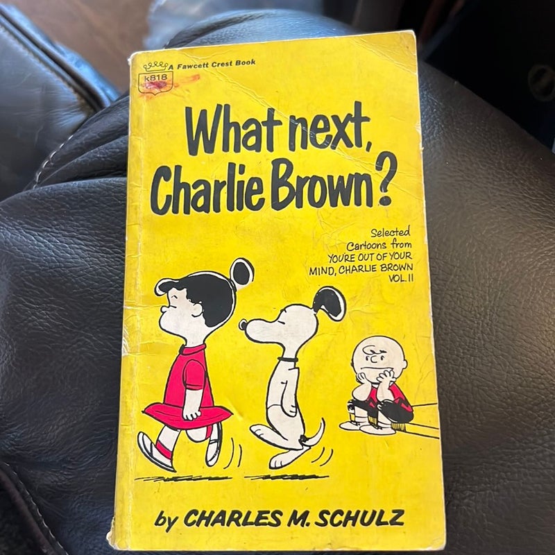 What next, Charlie Brown?