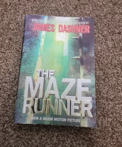 The Maze Runner (Maze Runner, Book One)