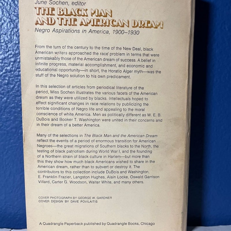 The Black Man and the American Dream 1971