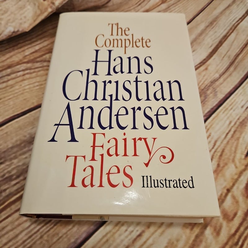 The Complete Hans Christian Andersen Fairy Tales