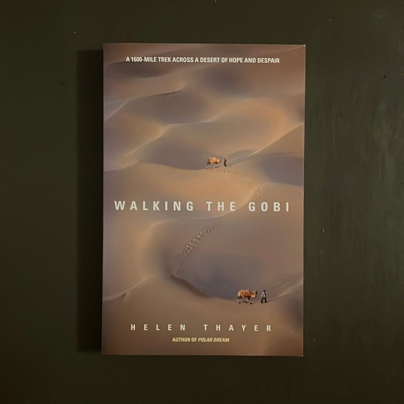 Walking the Gobi - Signed