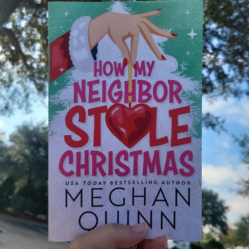 How My Neighbor Stole Christmas