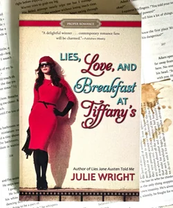 Lies, Love, and Breakfast at Tiffany's