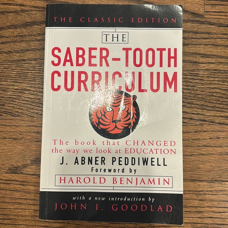 The Saber-Tooth Curriculum, Classic Edition