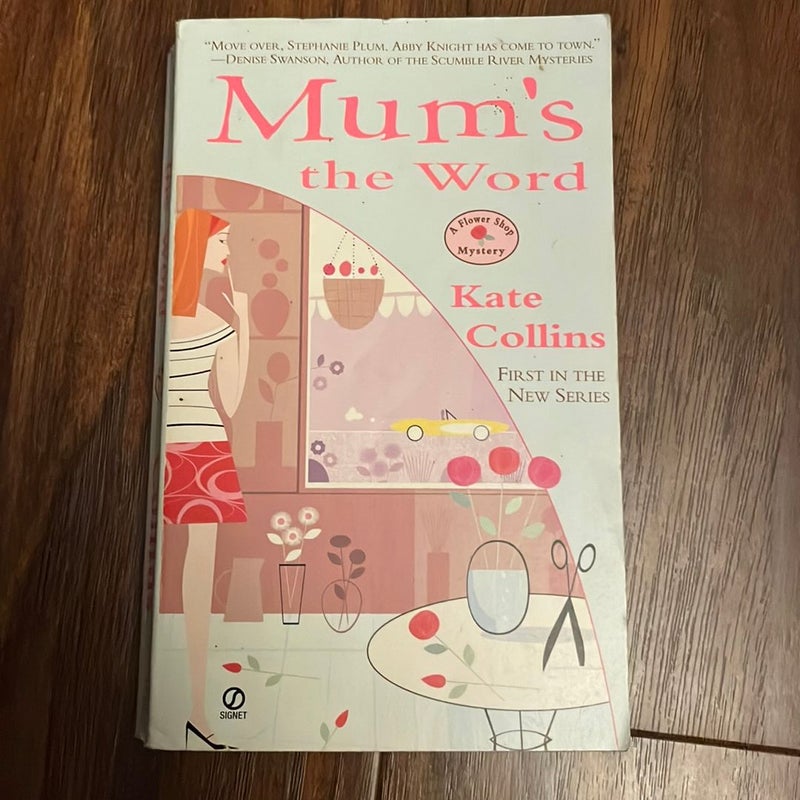 Mum's the Word