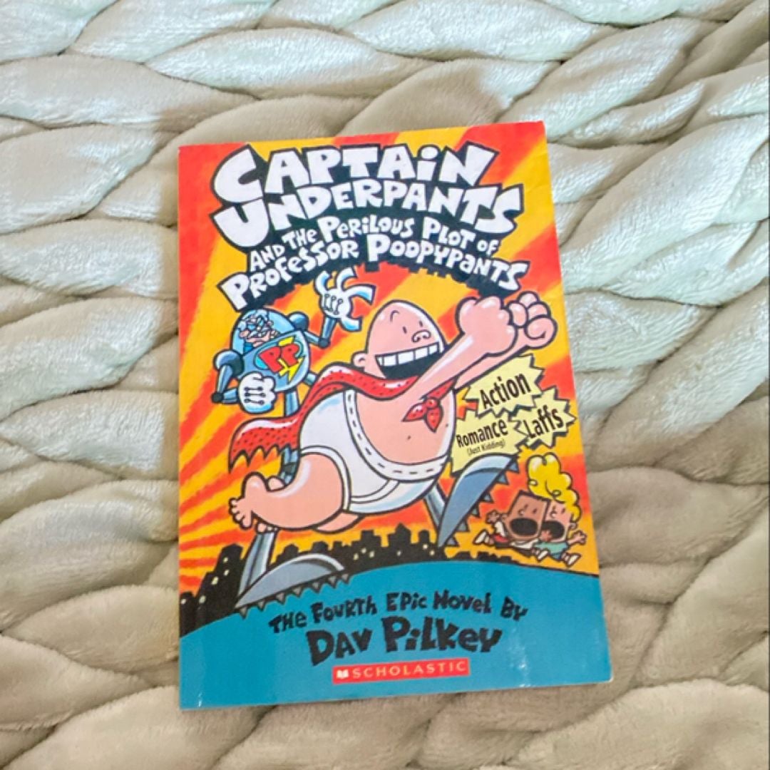 Captain Underpants and the Perilous Plot of Professor Poopypants