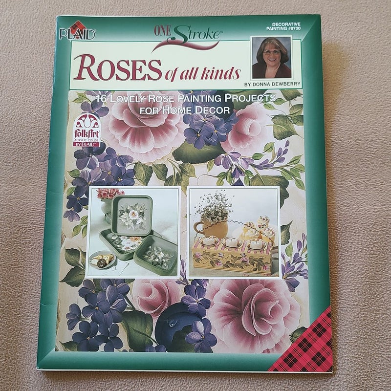 Decorative Painting #9700 - Roses of all kinds.