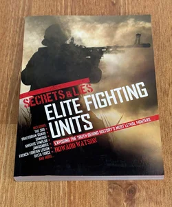 Elite Fighting Units