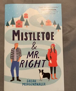 Mistletoe and Mr. Right