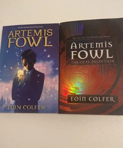 Artemis Fowl (Artemis Fowl, Book 1) and Artemis Fowl (The Opal Deception, Book 4)