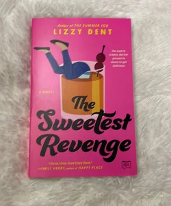 The Sweetest Revenge