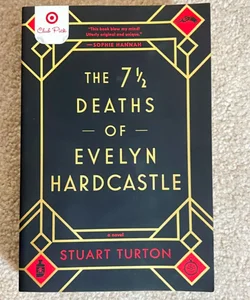The 7 1/2 Deaths of Evelyn Hardcastle