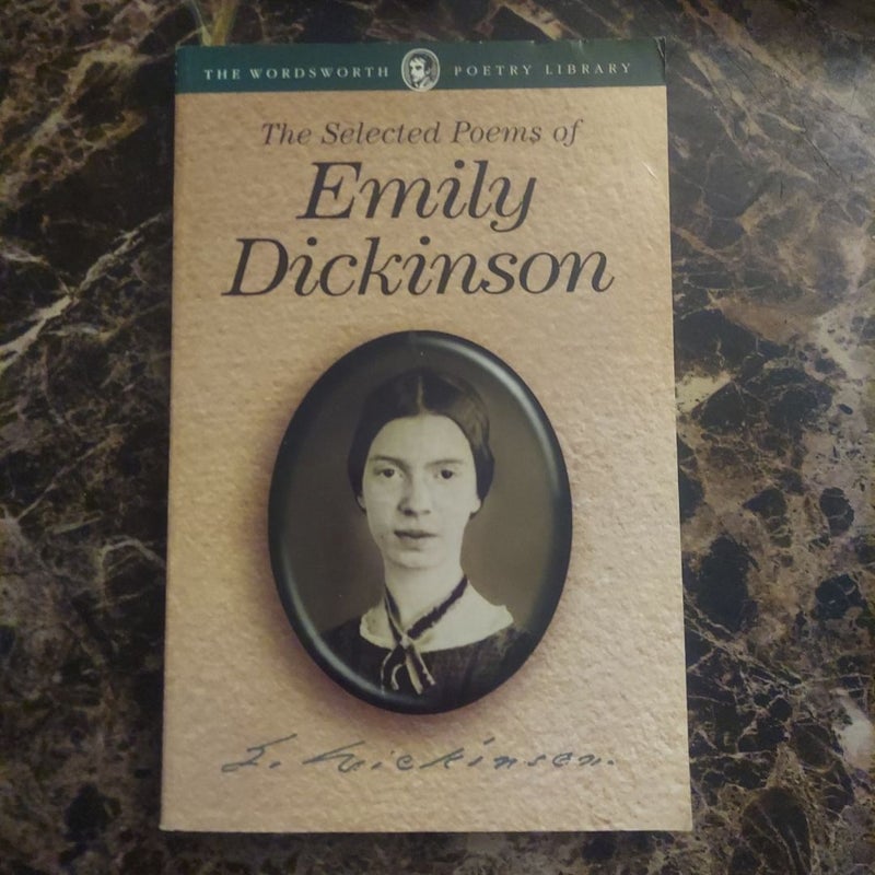 The Selected Poems of Emily Dickinson