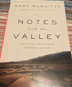 Notes from the Valley