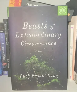 Beasts of Extraordinary Circumstance