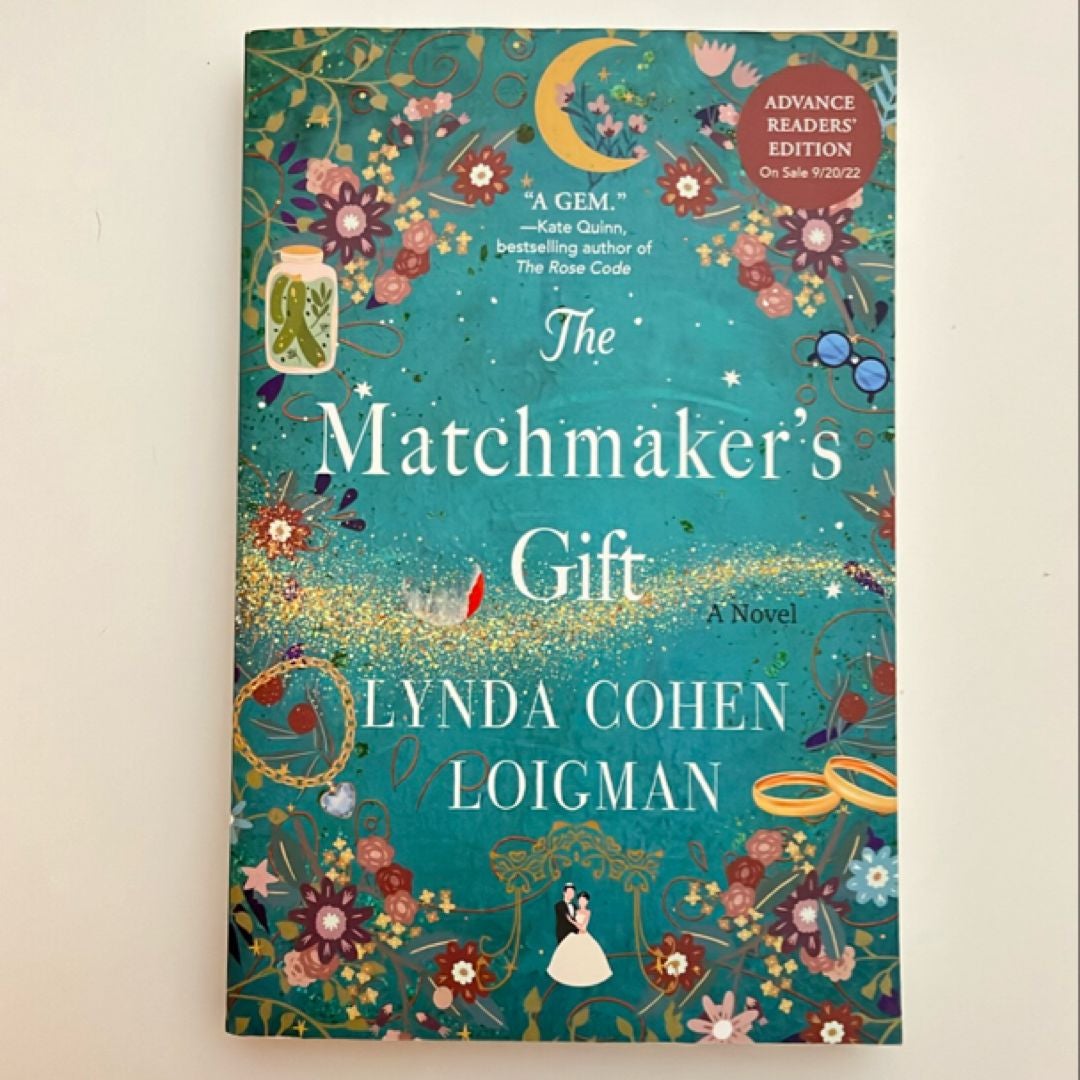 The Matchmaker’s Gift - ARC By Lynda Cohen Loigman, Paperback | Pangobooks