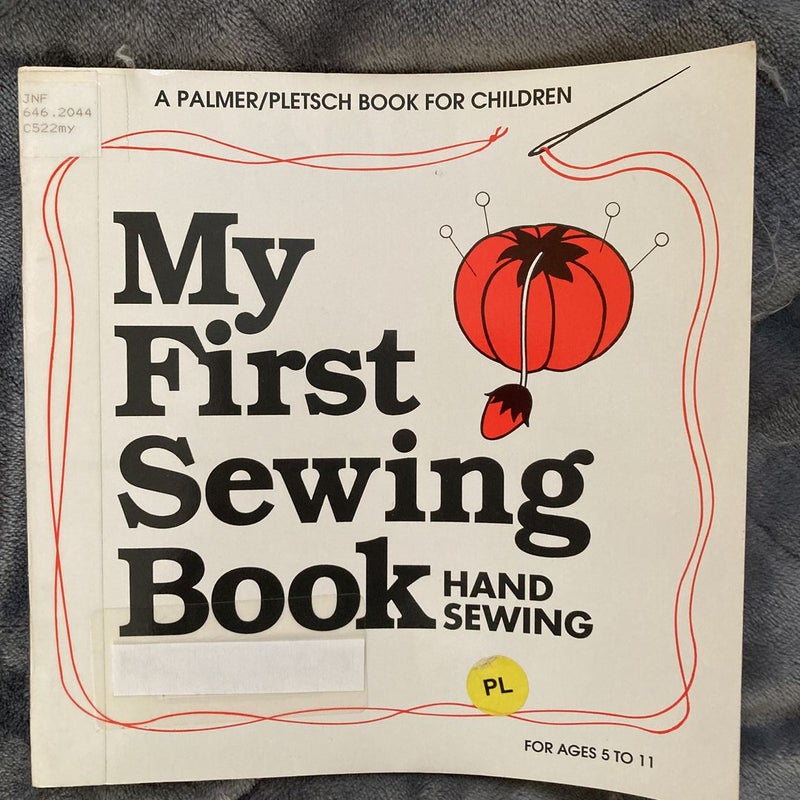 My First Book of Sewing [Book]