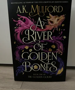 A River of Golden Bones - LITJOY EDITION 