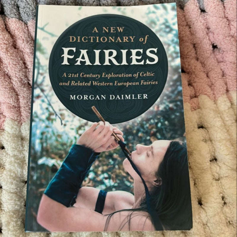 A New Dictionary of Fairies