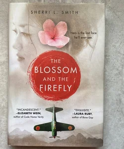 The Blossom and the Firefly