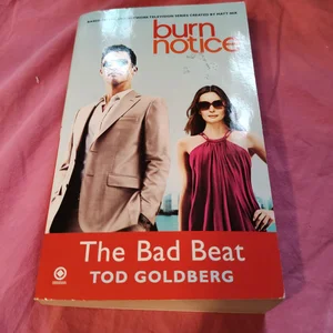 Burn Notice: the Bad Beat