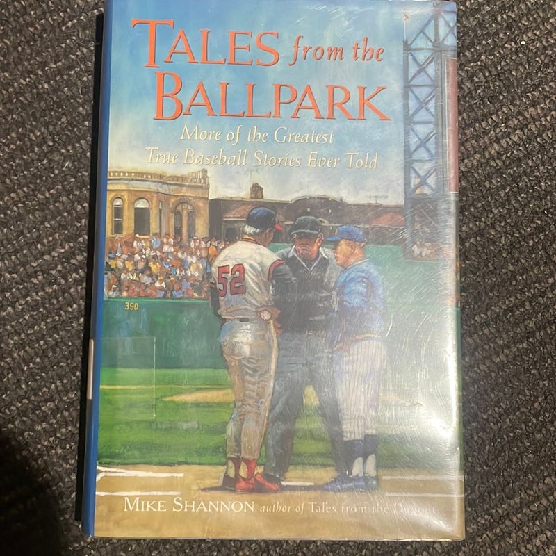 Tales from the Ballpark