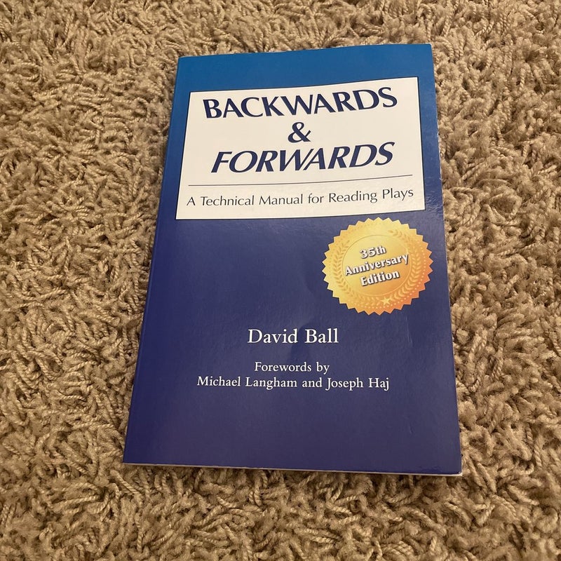 Backwards and Forwards