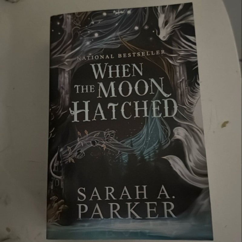 When the Moon Hatched
