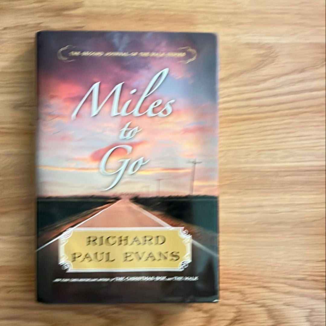 Miles to Go