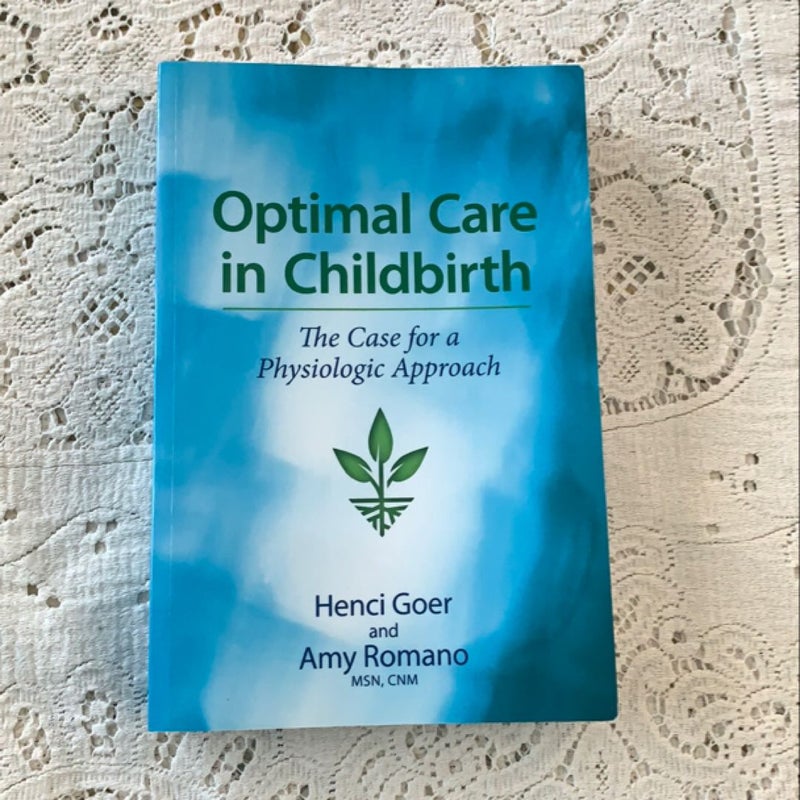 Optimal Care in Childbirth