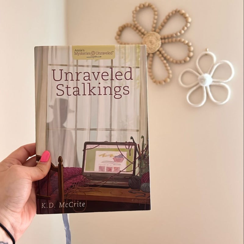 Unraveled Stalkings