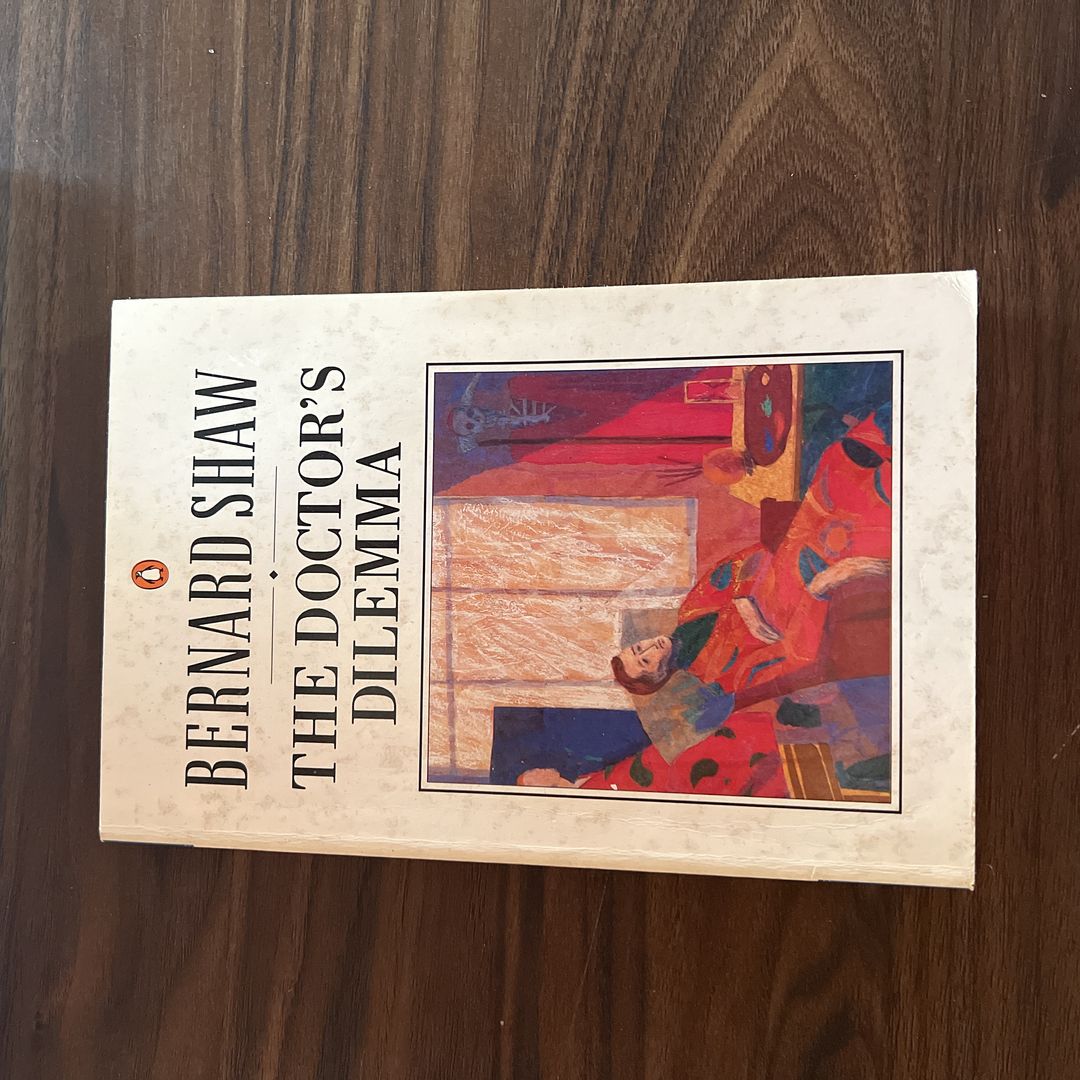 The Doctor's Dilemma