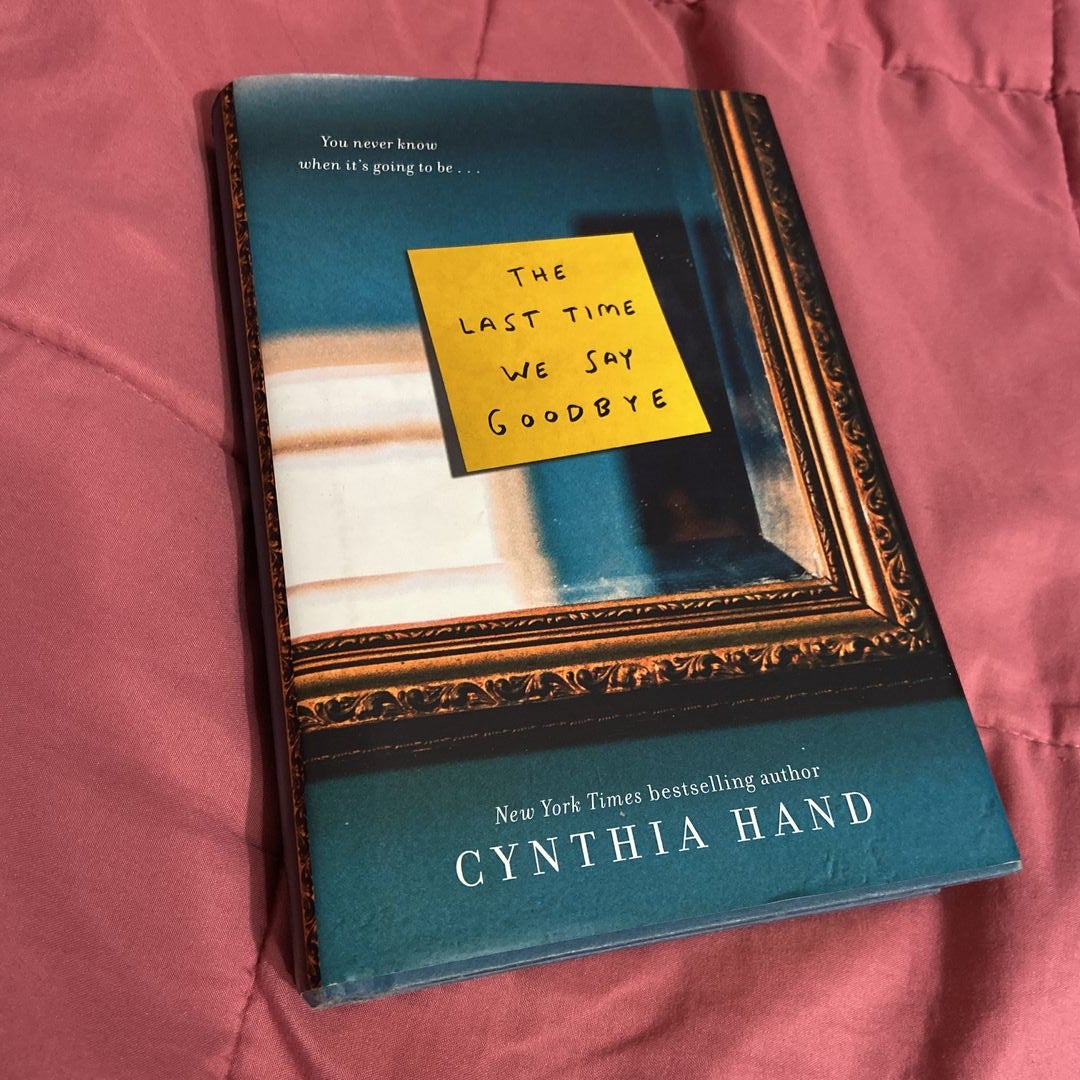 by　Time　Pangobooks　The　Say　Goodbye　Cynthia　Last　Hardcover　We　Hand,