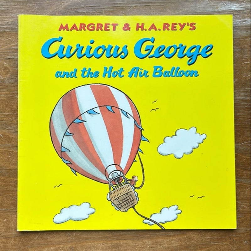 Curious George and the Hot Air Balloon