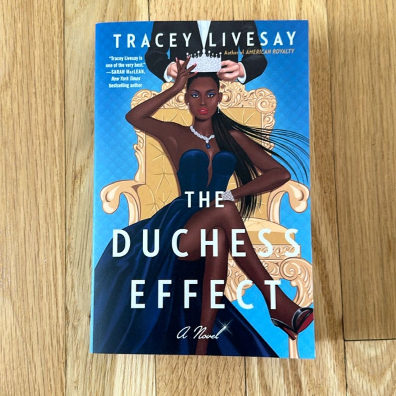 The Duchess Effect