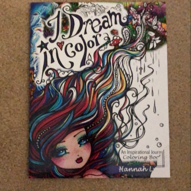 I Dream in Color: an Inspirational Journey Coloring Book