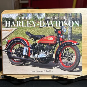 The Encyclopedia of the Harley Davidson