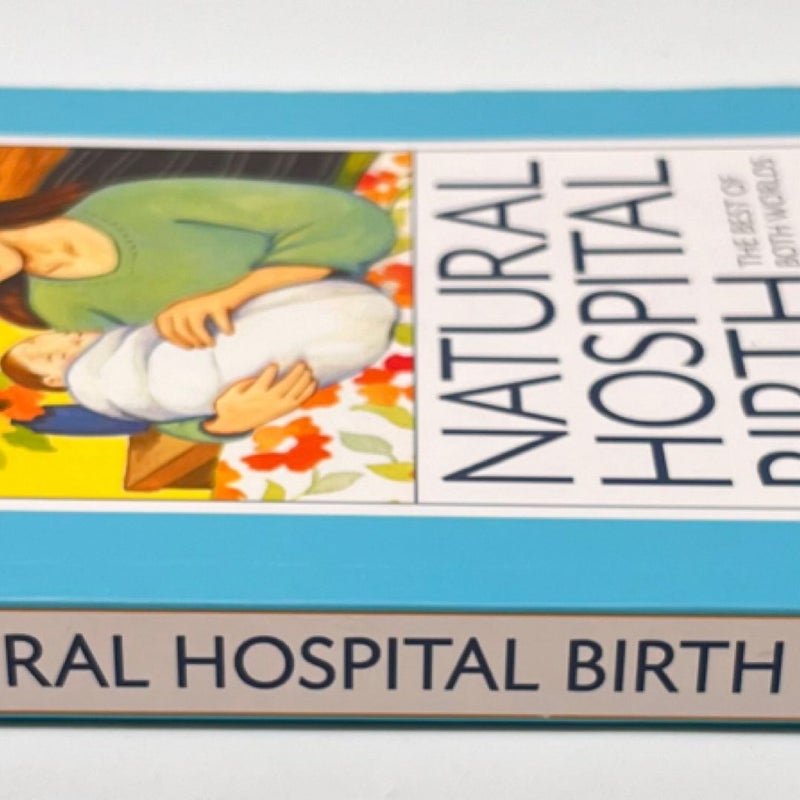 Natural Hospital Birth 2nd Edition