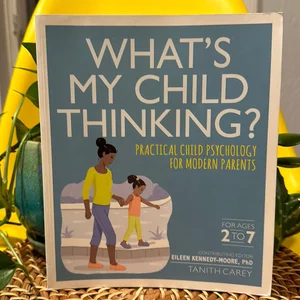 What's My Child Thinking?