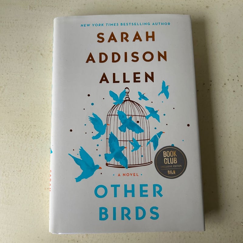 Other Birds (Signed Barnes & Noble Book Club Edition) 