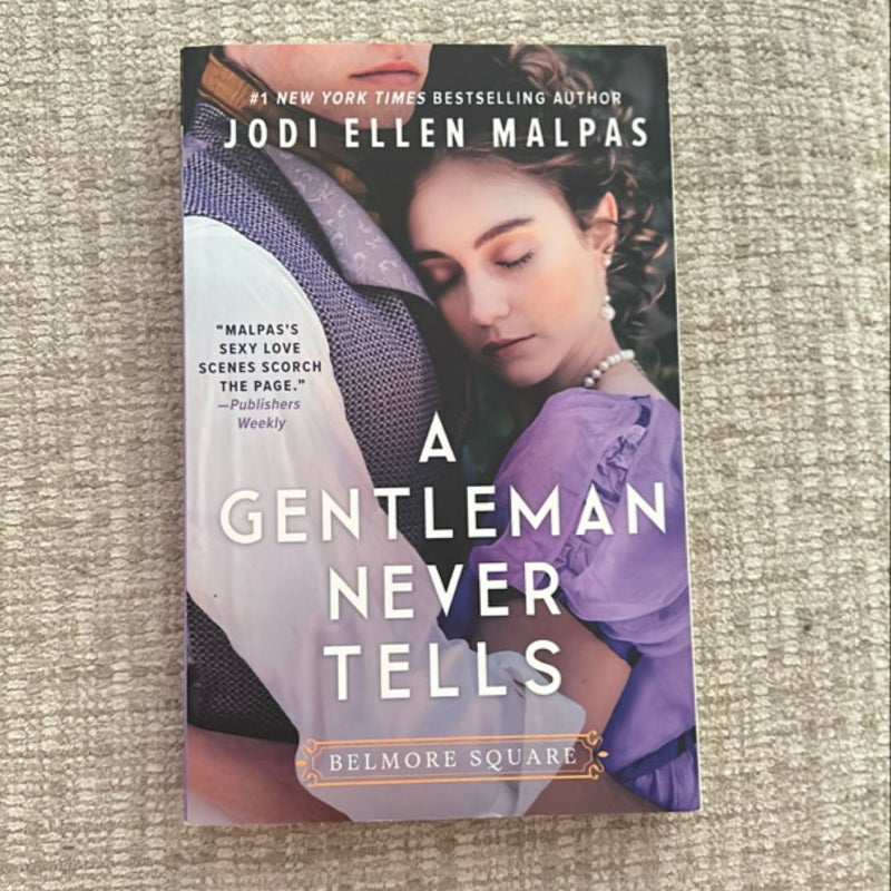 A Gentleman Never Tells