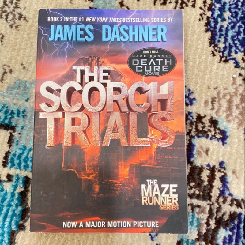 The Scorch Trials (Maze Runner, Book Two)